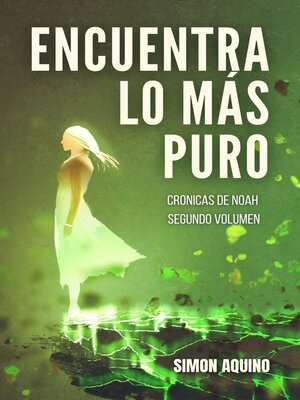 cover image of Encuentra lo más Puro